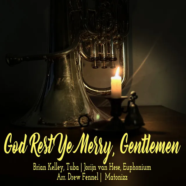 God Rest Ye Merry, Gentlemen - Low Brass Version