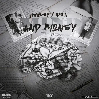 Mind & Money by MarleyMusicc