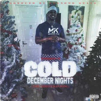 Cold December Nights(The Christmas Song) by Teddy-T