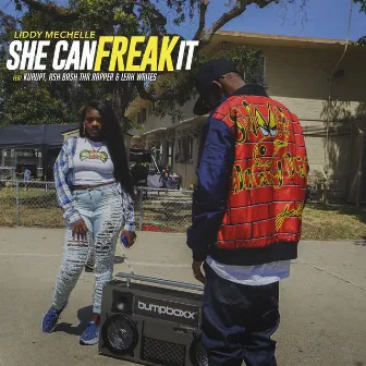 She Can Freak It by Liddy Mechelle