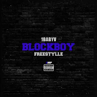 BlockBoy Freestyle by 1babyv