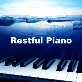 Restful Piano by Piano Jazz Duo Deluxe