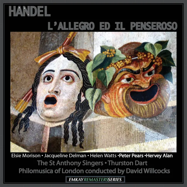 Handel: L'allegro ed il penseroso, HWV 55 (Remastered)