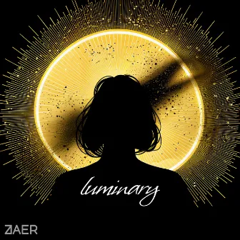 Luminary by Zaer