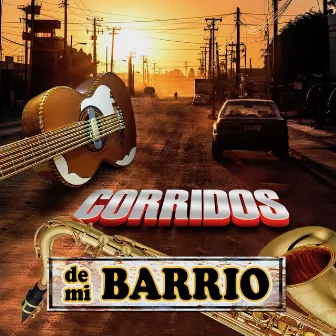 Corridos De Mi Barrio (Norteño) by Los Rivals De Mexico