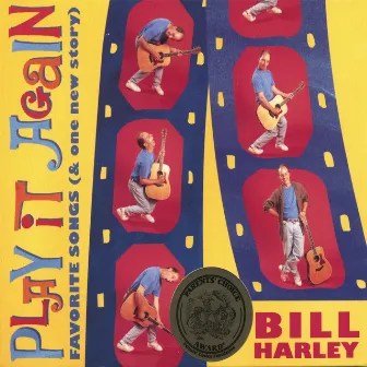 Play it Again by Bill Harley