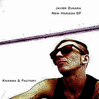 New Horizon EP by Javier Zugara