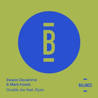 Double Jeu by Swann Decamme