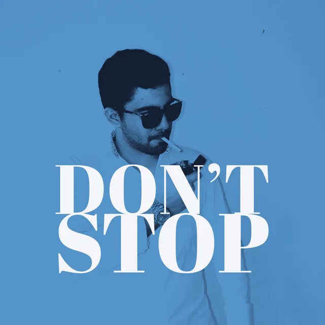 Don't Stop