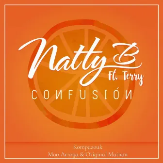 Confusión by Natty B