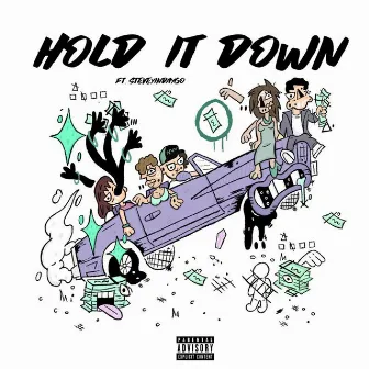 Hold It Down by Yungg Lee