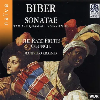 Biber: Sonatae, tan aris, quam aulis servientes by Manfredo Kraemer