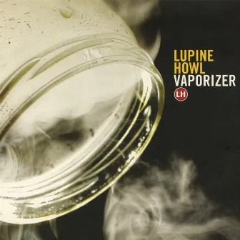 Vaporizer by Lupine Howl