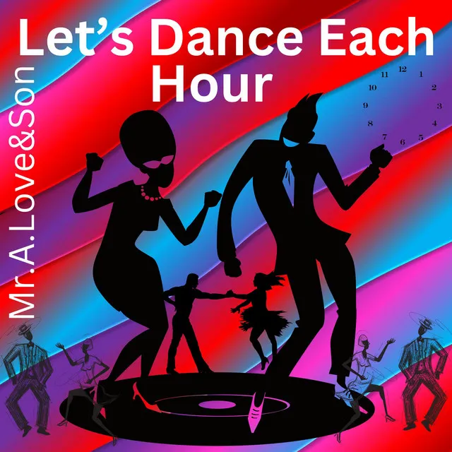 Let's Dance Each Hour