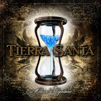 Medieval & Legendario (Remastered) by Tierra Santa