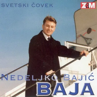 Svetski čovek by Nedeljko Bajic Baja