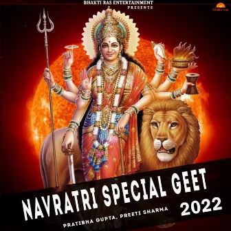 Navratri Special Geet 2022 by Preeti Sharma