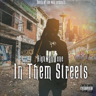 In Them Streets by Highway Tone