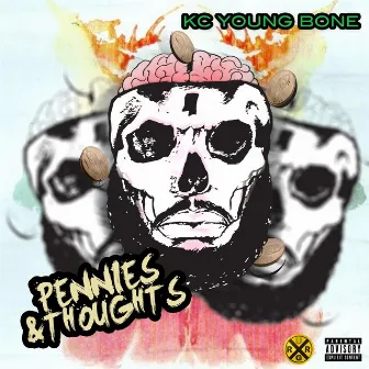 Pennies and Thoughts by KC Young Bone