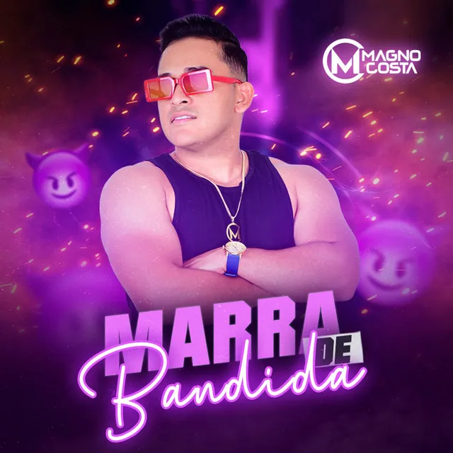 Marra de Bandida - Ao Vivo