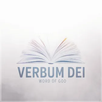 Verbum Dei - Word of God by Umobile Worship