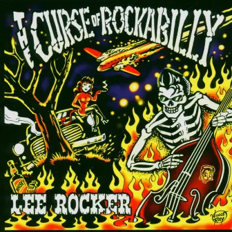 The Curse Of Rockabilly by Lee Rocker