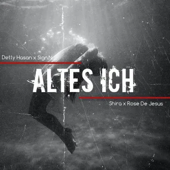 Altes Ich by Sign.N