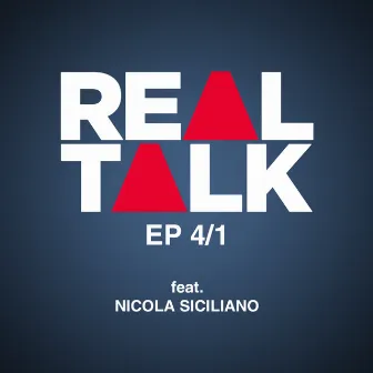 4/1 EP by Real Talk