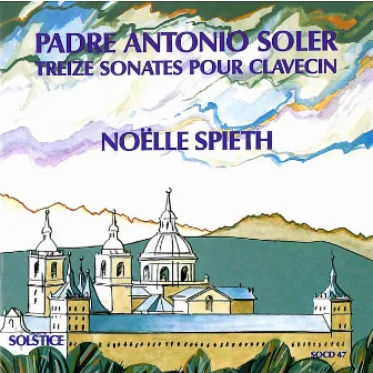 Soler: 13 Sonatas for Harpsichord by Noelle Spieth