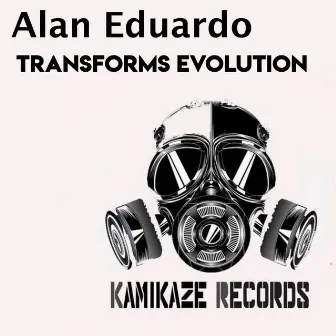 Transforms Evolution by Alan Eduardo