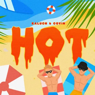 Hot by Kaluch