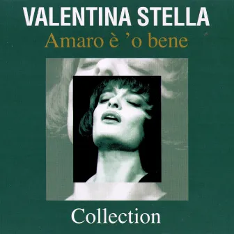 Collection - Amaro E' O Bene by Valentina Stella