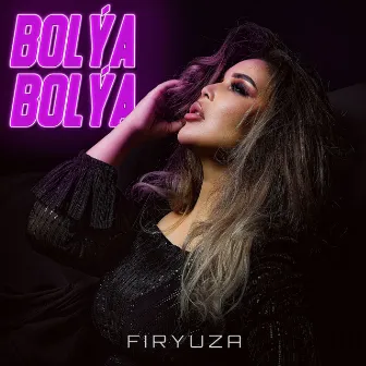 Bolya Bolya by Firyuza