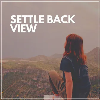 Settle Back View by Sacred Music Collectors