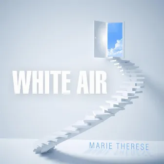 White Air by Marie Therese