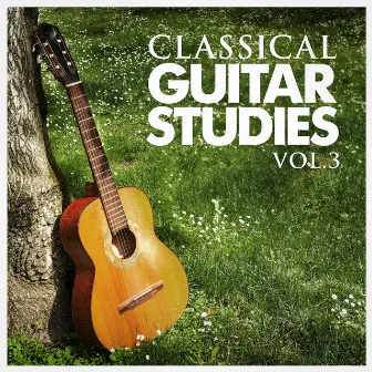 Classical Guitar Studies, Vol. 3 by Radio Musica Clasica