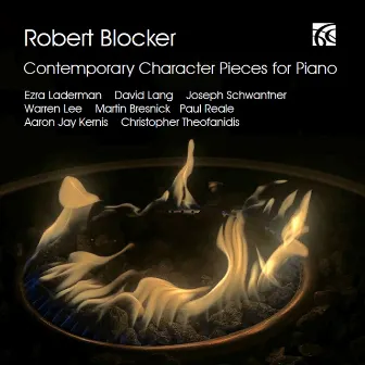 Contemporary Character Pieces for Piano by Robert Blocker