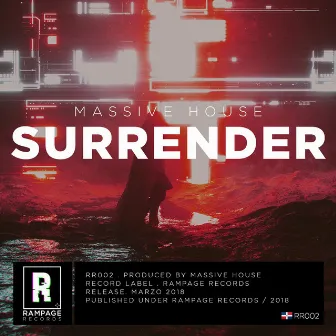 Surrender by Massive House