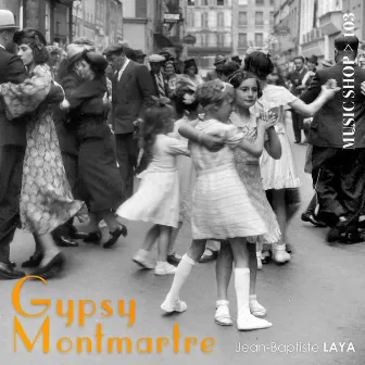 Gypsy Montmartre by Unknown Artist