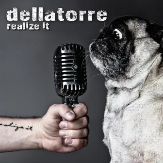 Realize It by dellatorre