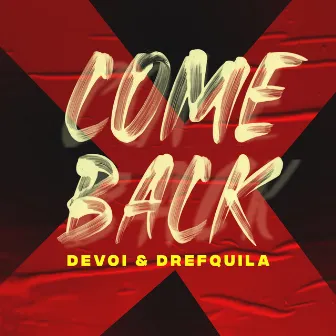 Come Back by Devoi