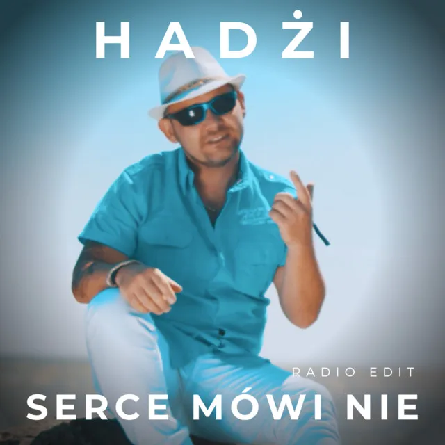 Serce mówi nie - Radio Edit