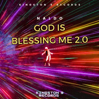 God Is Blessing Me 2.0 by Naldo