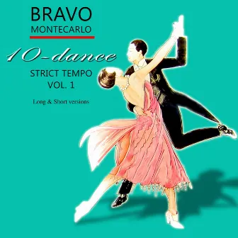 Bravo 10 - Dance Strict Tempo (Vol.1) by Unknown Artist