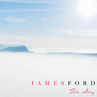 Slide Away by James Ford