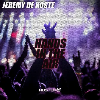 Hands in the Air by Jeremy De Koste