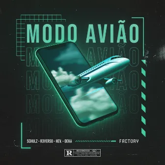 Modo Avião by R3VERSO