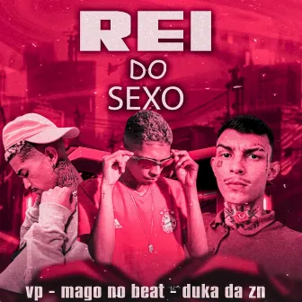 Rei do Sexo by Duka da Zn