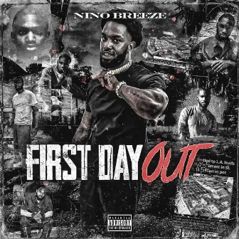 First Day Out by Nino Breeze