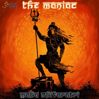 Maha Shivaratri by The Maniac